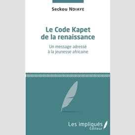 Le code kapet de la renaissance