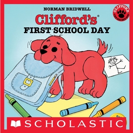 Clifford's first school day (classic storybook)