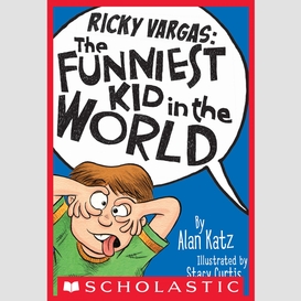 Ricky vargas: the funniest kid in the world