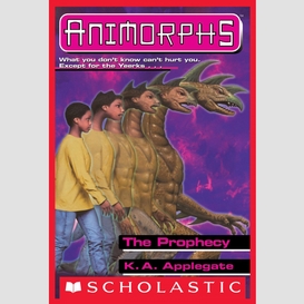 The prophecy (animorphs #34)