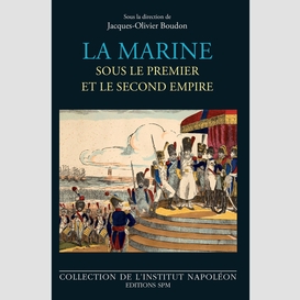 La marine sous le premier et le second empire