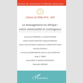 Le management en afrique : entre universalité et contingence