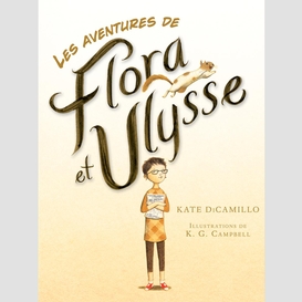 Les aventures de flora et ulysse