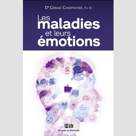 Les maladies et leurs émotions n.e.