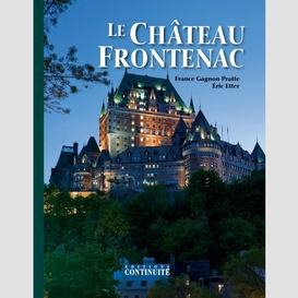 Le château frontenac