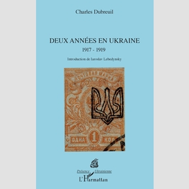 Deux années en ukraine