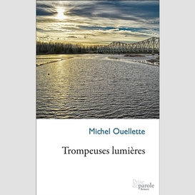 Trompeuses lumières