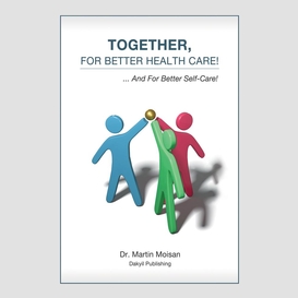 Together, for better health care!
