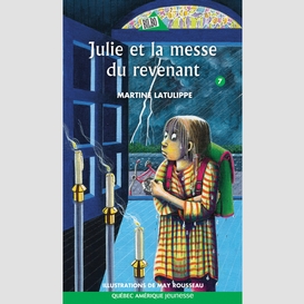 Julie 07 - julie et la messe du revenant