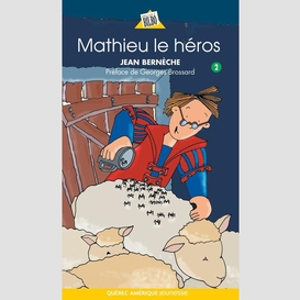 Mathieu 02 - mathieu le héros