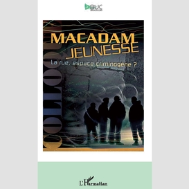 Macadam jeunesse