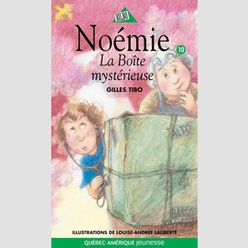 Noémie 10 - la boîte mystérieuse