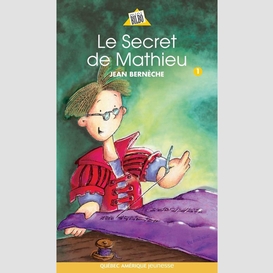 Mathieu 01 - le secret de mathieu