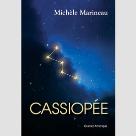 Cassiopee (2 romans serie =un seul livre