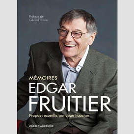 Edgar fruitier - mémoires