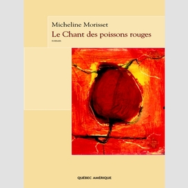 Le chant des poissons rouges