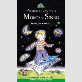 Momo de sinro 09 - premier roman pour momo de sinro