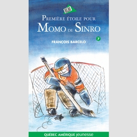 Momo de sinro 07 - première étoile pour momo de sinro