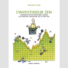 L'investisseur zen