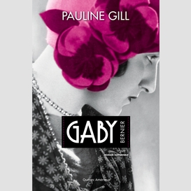 Gaby bernier, tome 1