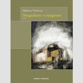 Singuliers voyageurs