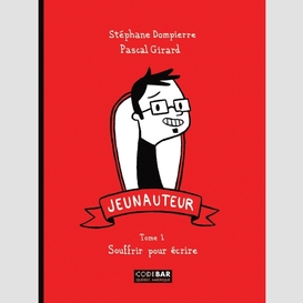 Jeunauteur, tome 1