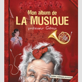 Mon album de la musique - professeur génius