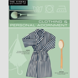 The visual dictionary of clothing & personal adornment