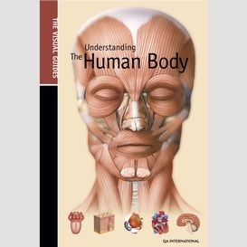 Understanding the human body