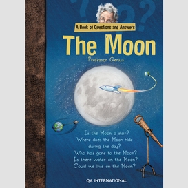 My notebook of questions : the moon