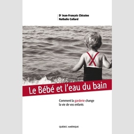 Bebe et l'eau du bain le