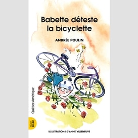 Babette 5 - babette déteste la bicyclette