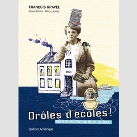 Drôles d'écoles!