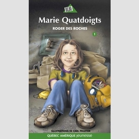 Marie quatdoigts t.1