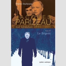 Jacques parizeau tome 3