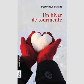 Un hiver de tourmente