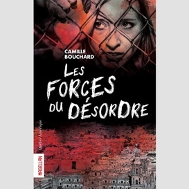 Forces du desordre (les)