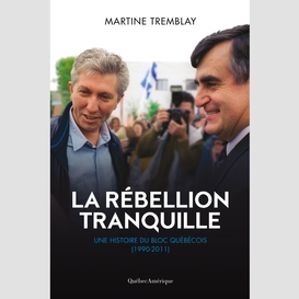 La rébellion tranquille