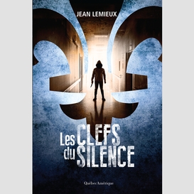 Les clefs du silence