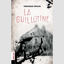 La guillotine