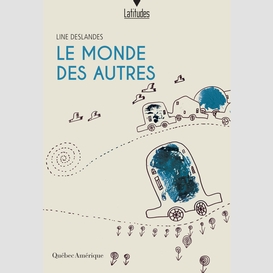 Le monde des autres