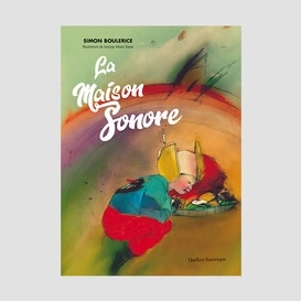 Maison sonore (la)