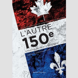 L'autre 150e