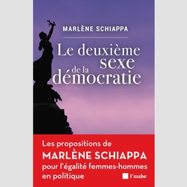 Le deuxième sexe de la démocratie