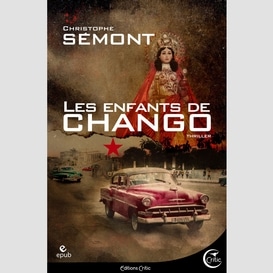 Enfants de chango (les)