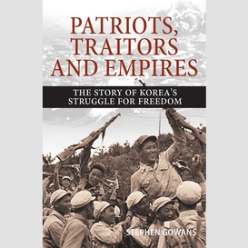 Patriots, traitors and empires