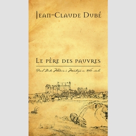 Le père des pauvres