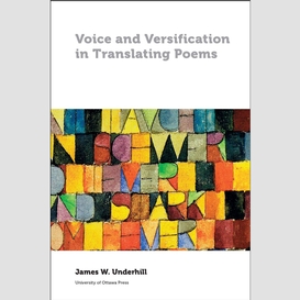 Voice and versification in translating poems