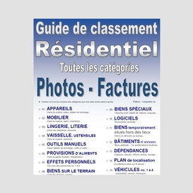 Guide de classement. résidentiel. de vos photos-factures. 15 catégories de biens. version pdf imprimable.