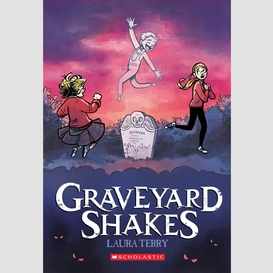 Graveyard shakes: a graphic novel